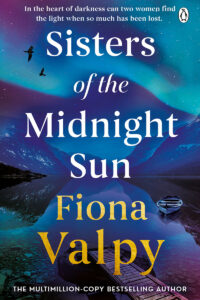 Fiona Valpy - Sisters of the Midnight Sun UK cover